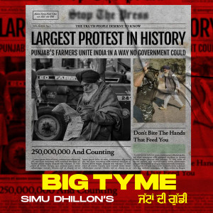 Listen to Big Tyme song with lyrics from Simu Dhillon