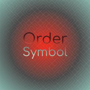 Various Artists的專輯Order Symbol