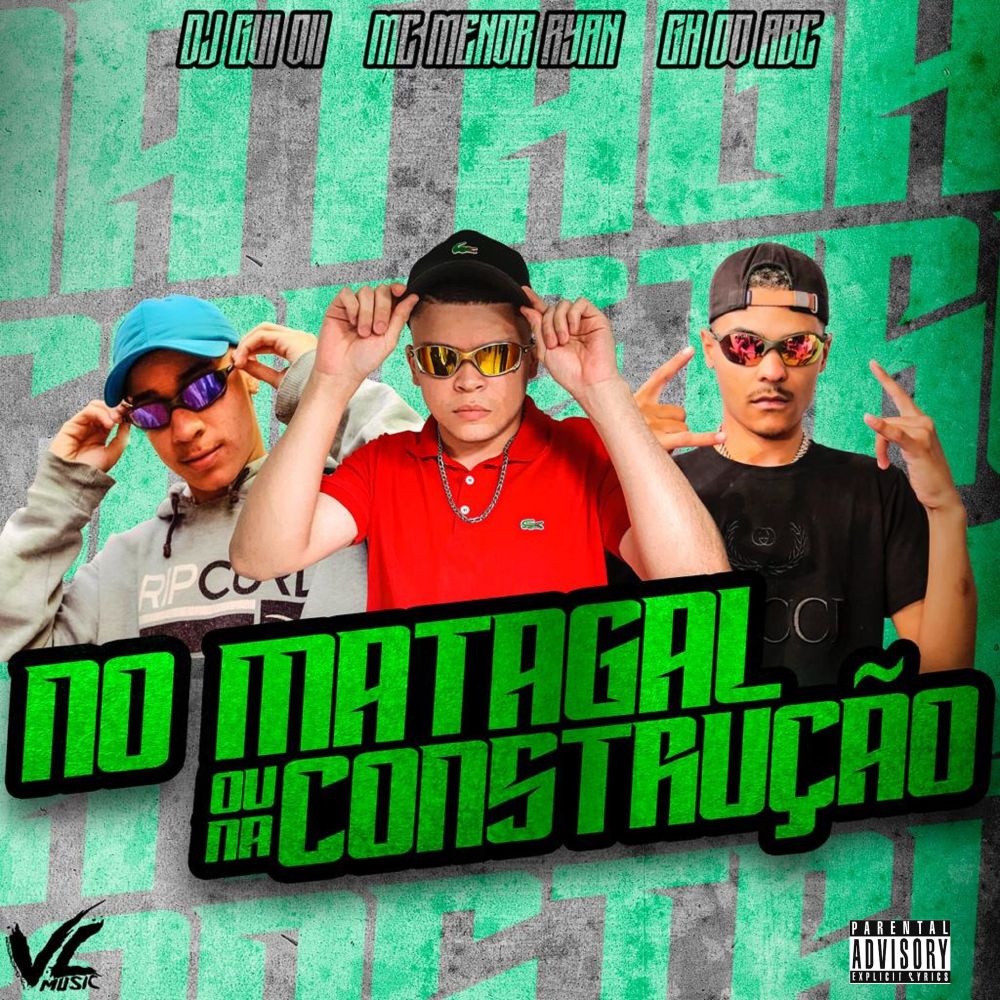 No Matagal ou na Construção (Explicit)