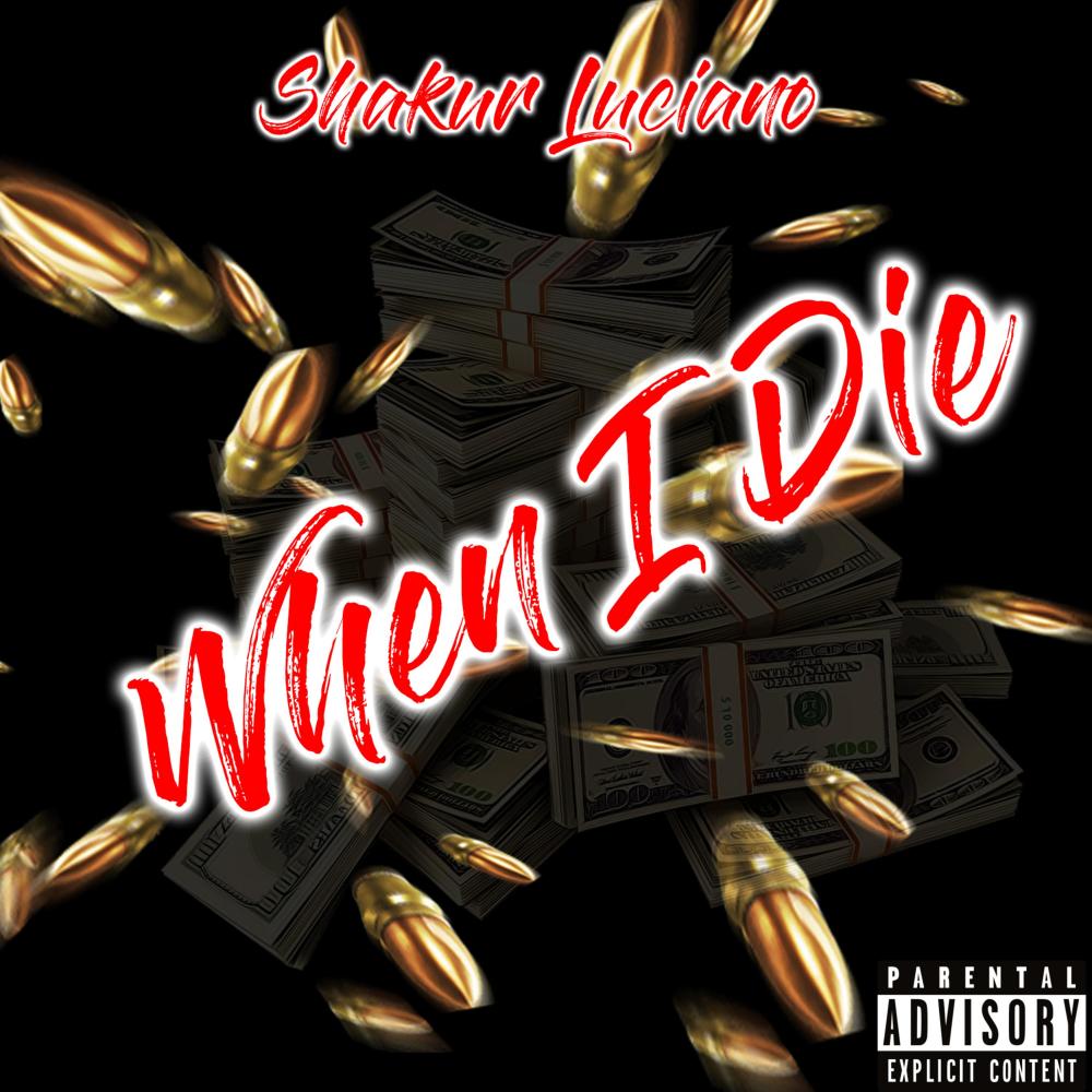 When I Die (Explicit)