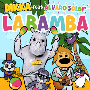 DIKKA的專輯La Bamba