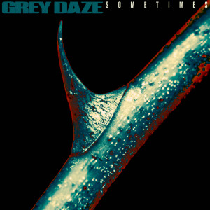 收聽Grey Daze的Sickness歌詞歌曲