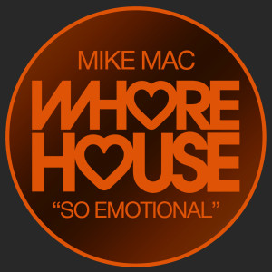 อัลบัม So Emotional ศิลปิน Mike Mac