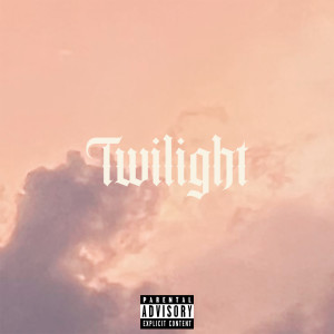 Listen to Twilight (Explicit) song with lyrics from 2scratch