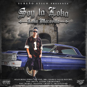 Loka Maravilla的專輯Soy La Loka (Explicit)