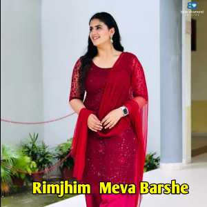 Listen to Rimjhim Meva Barshe song with lyrics from Lovely Dhaliya
