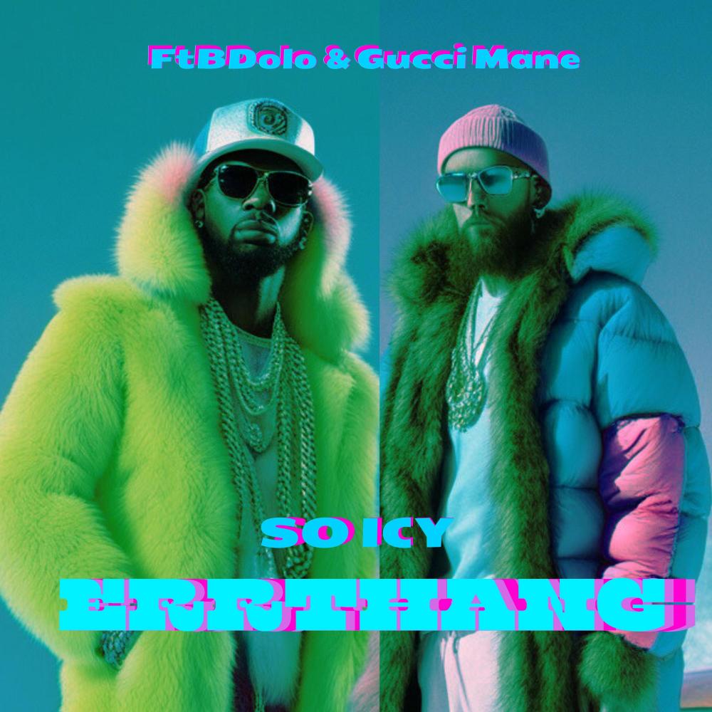 So Icy Errthang (feat. Gucci Mane) (Explicit)