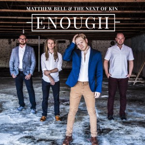 收聽Matthew Bell的Enough歌詞歌曲