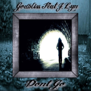 Album Don't Go (Explicit) from Godbliss