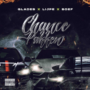 Album Chance Pakken (Explicit) from Glades
