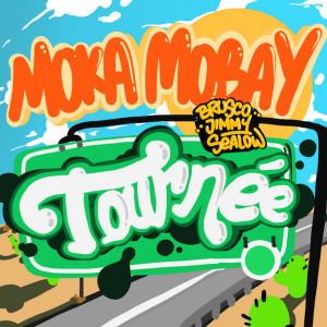 Listen to Tournèe song with lyrics from Mokamobay