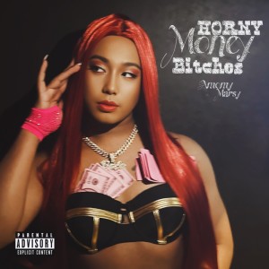 Album Horny Money Bitches from 