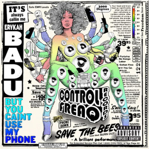 อัลบัม But You Caint Use My Phone ศิลปิน Erykah Badu