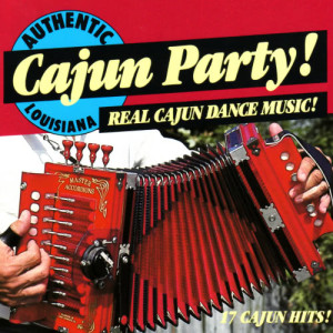 อัลบัม Cajun Party! ศิลปิน The Cajun Playboys