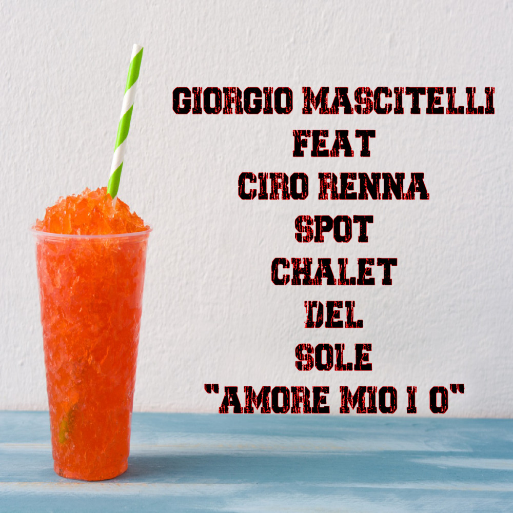 Spot chalet del sole (Amore mio ì-ó)