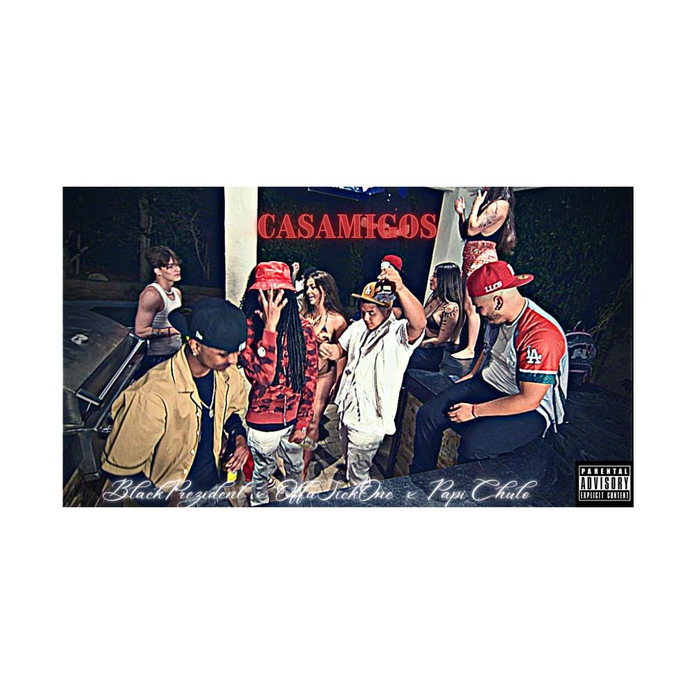 Casamigos (Explicit)
