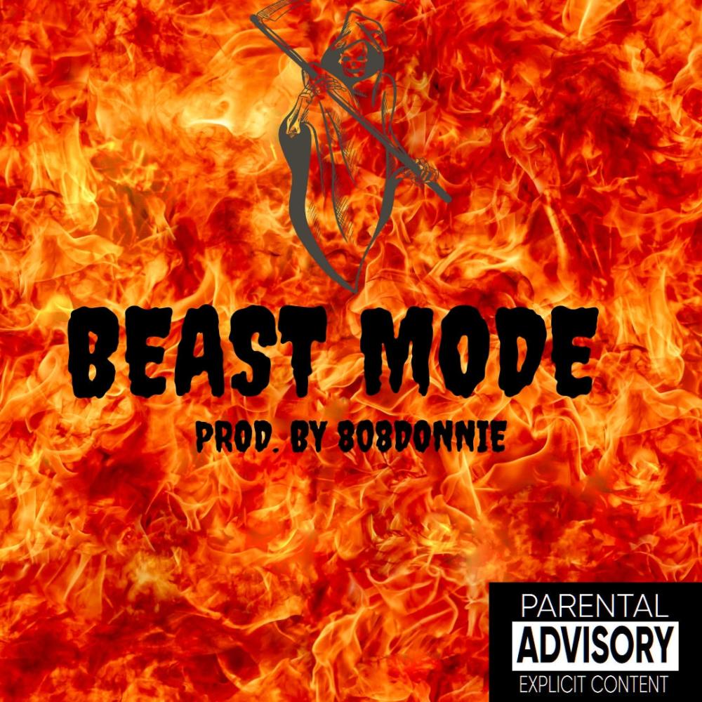 Beast Mode (Explicit)