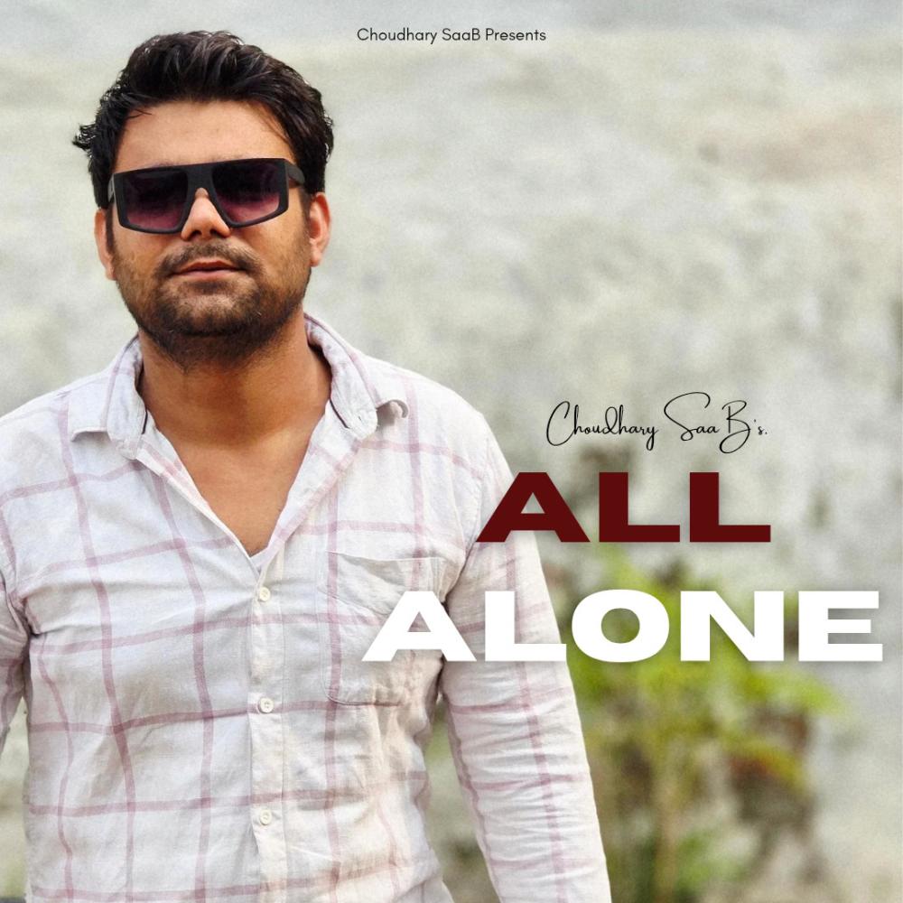 All Alone (feat. Mohit Sindhu) (Explicit)