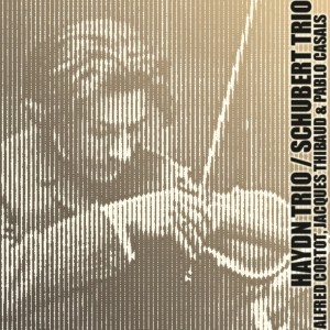 Album Haydn: Trio in G Major - Schubert: Trio No. 1 from Alfred Cortot