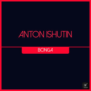 ดาวน์โหลดและฟังเพลง Bonga พร้อมเนื้อเพลงจาก Anton Ishutin