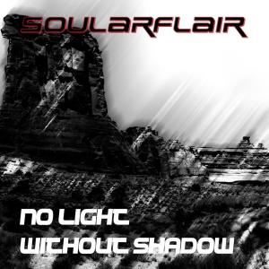 Album No Light Without Shadow from Soularflair