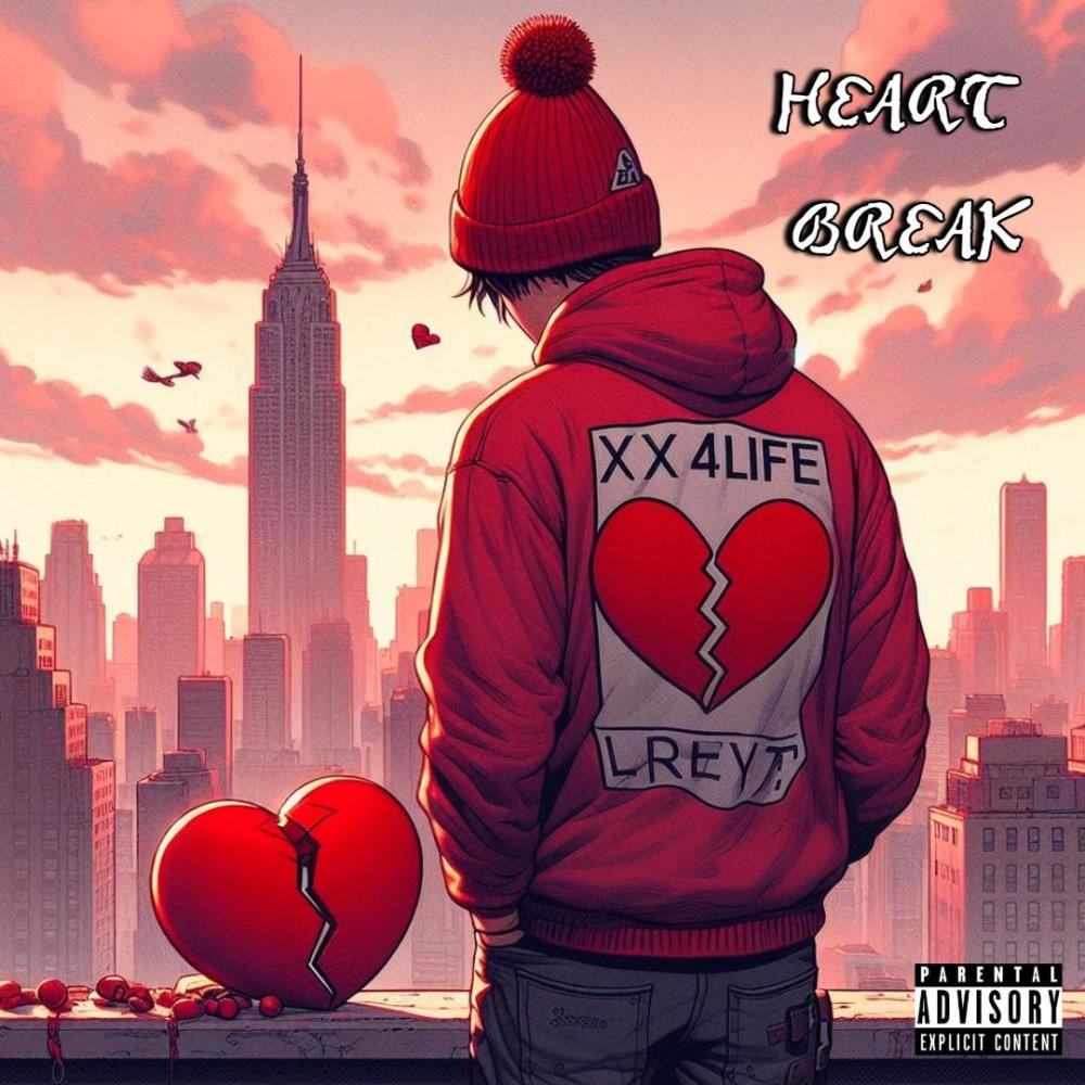 Heartbreak (Explicit)
