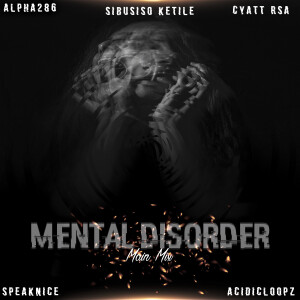 Sibusiso Ketile的專輯Mental Disorder (Main Mix)