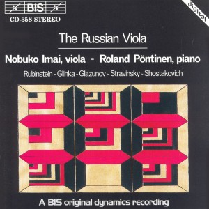 Rubinstein / Glinka / Glazunov / Stravinsky / Shostakovich: Russian Viola Music