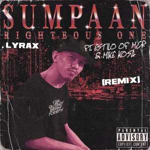 ดาวน์โหลดและฟังเพลง Sumpaan (Remix) (Explicit) (Remix|Explicit) พร้อมเนื้อเพลงจาก Lyrax
