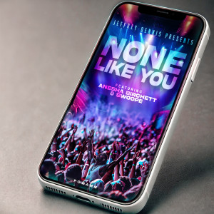 Jeffrey Dennis的專輯None Like You