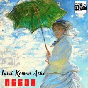 收聽Neon的Tumi Kemon acho歌詞歌曲