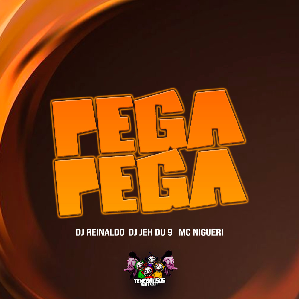 Pega Pega (Explicit)