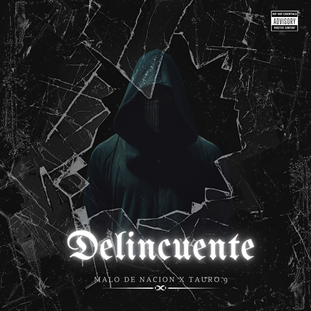 Delincuente (Explicit)