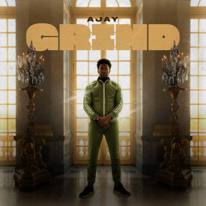 Grind (Explicit) dari Ajay