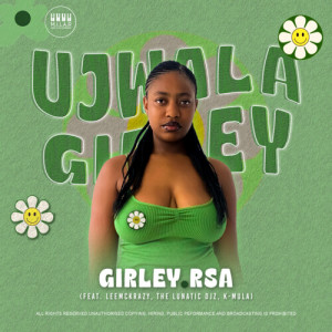 收听Girley RSA的Ujwala歌词歌曲