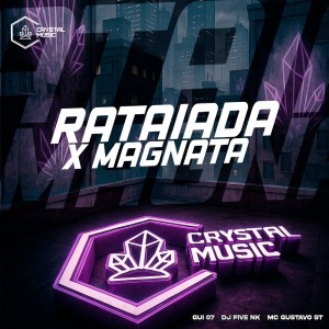 Rataiada X Magnata (Explicit) dari DJ FIVE NK