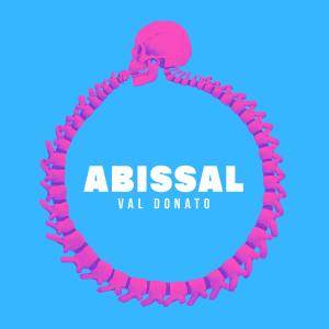 收聽Val Donato的Abissal歌詞歌曲