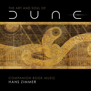 Album The Art and Soul of Dune (Companion Book Music) from Hans Zimmer