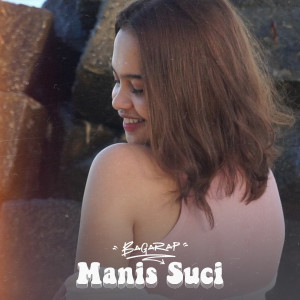 Album Manis Suci from Bagarap