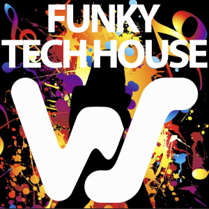 Album World Sound Funky Tech House (Explicit) from Various