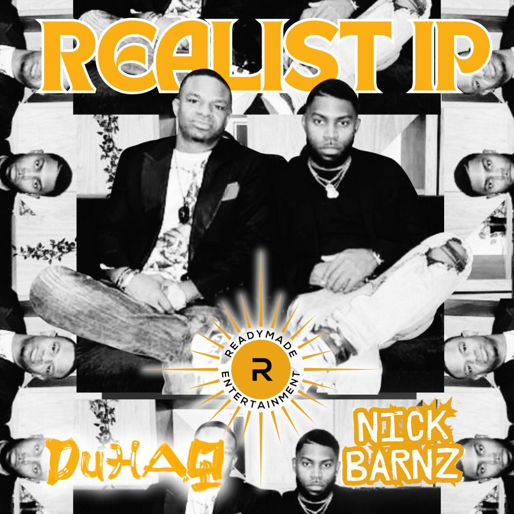 Realist IP (feat. Nick Barnz) (Explicit)