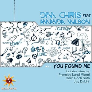 Dim Chris的專輯You Found Me (feat. Amanda Wilson)