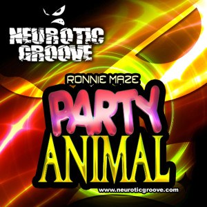 ดาวน์โหลดและฟังเพลง Party Animal (Original Mix) พร้อมเนื้อเพลงจาก Ronnie Maze