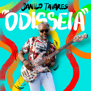 Dengarkan Odisseia lagu dari Danilo Tavares dengan lirik