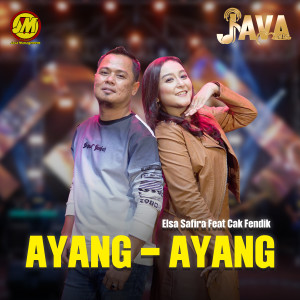 收聽Fendik Adella的Ayang Ayang歌詞歌曲