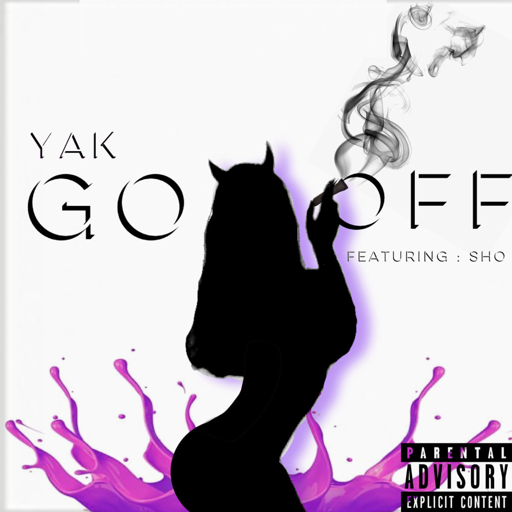 Go Off (Explicit)