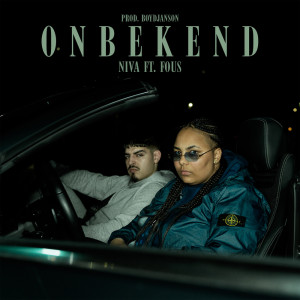 Listen to Onbekend (Explicit) song with lyrics from Niva