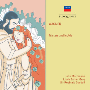 อัลบัม Wagner: Tristan und Isolde ศิลปิน John Mitchinson