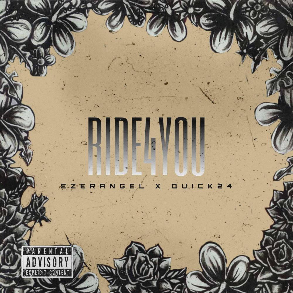 Ride 4 You (feat. Quick24) (Explicit)