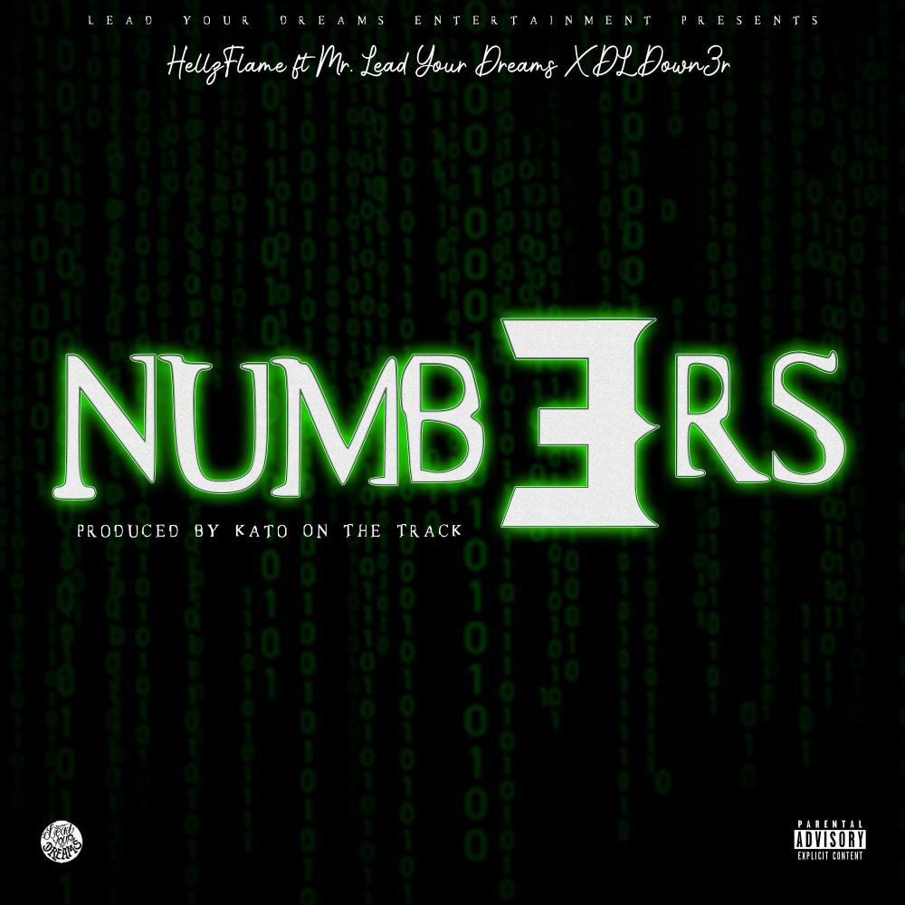 Numb3rs (feat. Mr Lead Your Dreams & DL Down3r|Explicit)